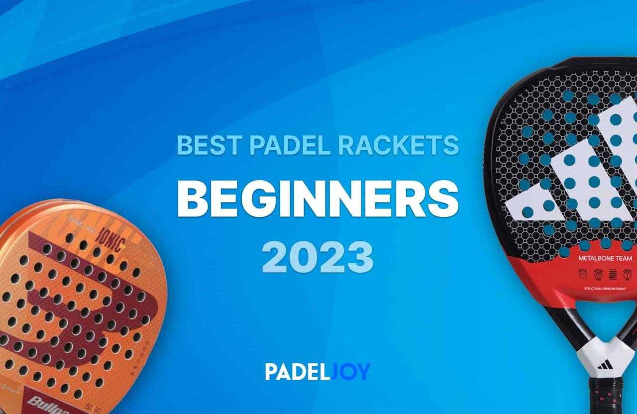 Best padel rackets for beginners budget friendly